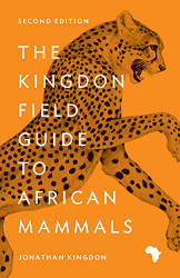 Kingdon Field Guide to African Mammals