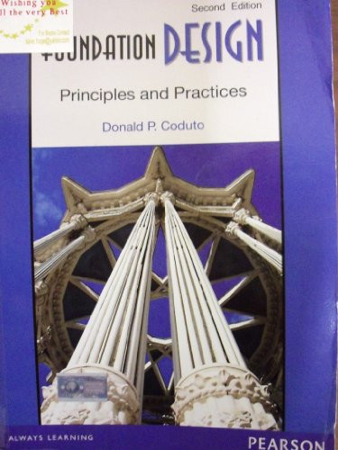 Foundation Design: Principles and Practices  - by Coduto