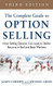 Complete Guide to Option Selling