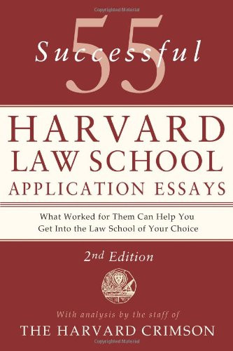 55 Successful Harvard Law School Application Essays