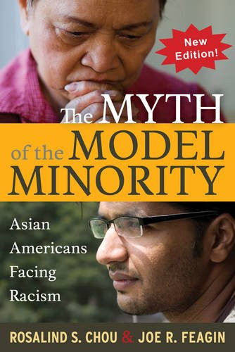 Myth of the Model Minority: Asian Americans Facing Racism