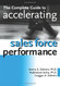 Complete Guide to Accelerating Sales Force Performance
