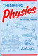 Thinking Physics: Practical Lessons in Critical Thinking