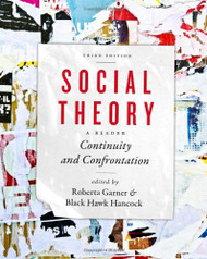 Social Theory: Continuity and Confrontation: A Reader