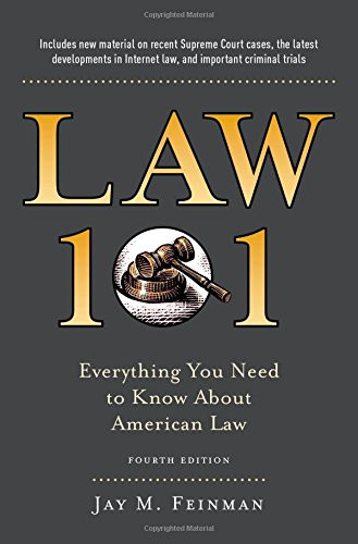 Law 101: Everything You Need to Know About American Law