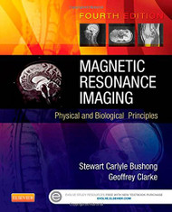 Magnetic Resonance Imaging: Physical and Biological Principles