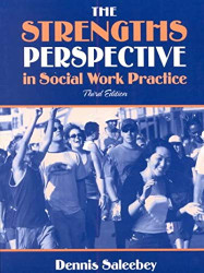 Strengths Perspective in Social Work Practice (3rd Edition)  - by Dennis Saleebey