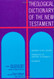 Theological Dictionary of the New Testament (Volume IV)