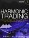 Harmonic Trading Volume One