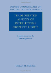 Trade Related Aspects of Intellectual Property Rights