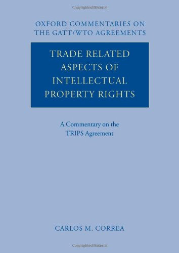 Trade Related Aspects of Intellectual Property Rights