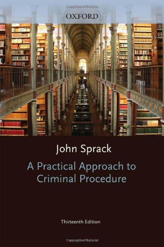Practical Approach to Criminal Procedure