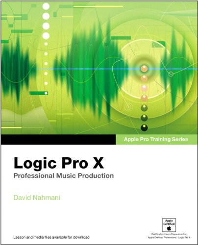 Logic Pro X Apple Professional Music Production