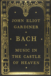 Bach: Music in the Castle of Heaven