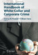 International Handbook of White-Collar and Corporate Crime