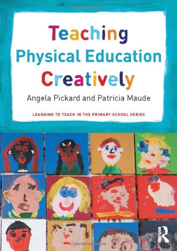 Teaching Physical Education Creatively
