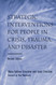 Strategic Interventions for People in Crisis Trauma and Disaster