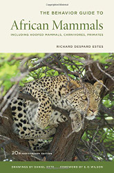 Behavior Guide to African Mammals
