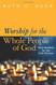 Worship for the Whole People of God