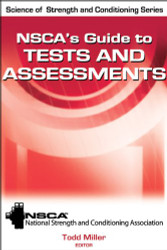 NSCA's Guide to Tests and Assessments