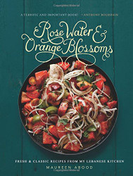 Rose Water and Orange Blossoms