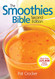 Smoothies Bible