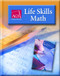 LIFE SKILLS MATH STUDENT TEXT (Ags Life Skills Math)