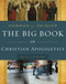 Big Book of Christian Apologetics: An A to Z Guide