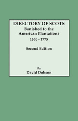 Directory of Scots Banished to the American Plantations 1650-1775