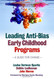 Leading Anti-Bias Early Childhood Programs: A Guide for Change