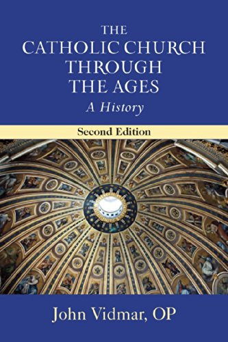 Catholic Church through the Ages The: A History