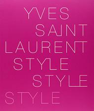 Yves Saint Laurent: Style