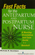Fast Facts for the Antepartum and Postpartum Nurse Fast Facts for the Antepartum and Postpartum Nurse