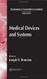 Medical Devices And Systems by Joseph Bronzino