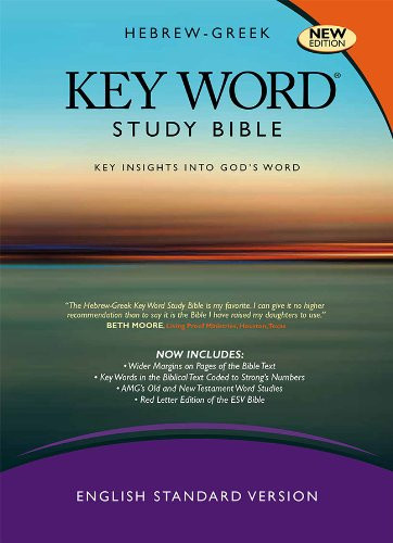 Hebrew-Greek Key Word Study Bible