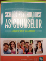 School Psychologist As Counselor