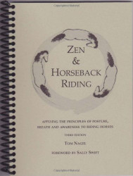 Zen & Horseback Riding by Tom Nagel