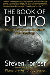 Book of Pluto: Finding Wisdom in Darkness with Astrology