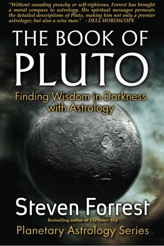 Book of Pluto: Finding Wisdom in Darkness with Astrology