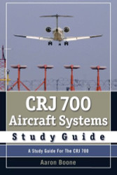 CRJ 700 Aircraft Systems Study Guide