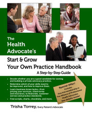 Health Advocate's Start and Grow Your Own Practice Handbook