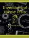 Inventions Of Nikola Tesla by Tesla Nikola