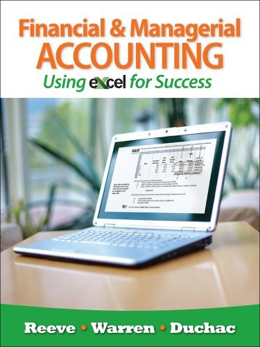 Financial And Managerial Accounting Using Excel For Success