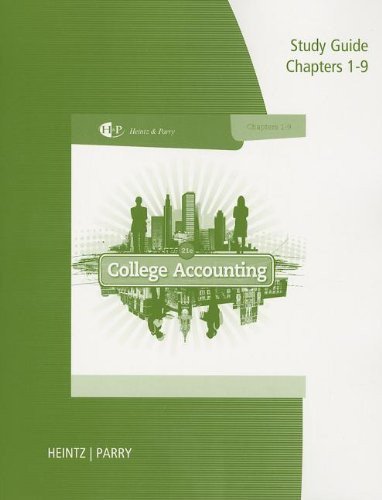 Study Guide With Working Papers For Heintz/Parry's College Accounting