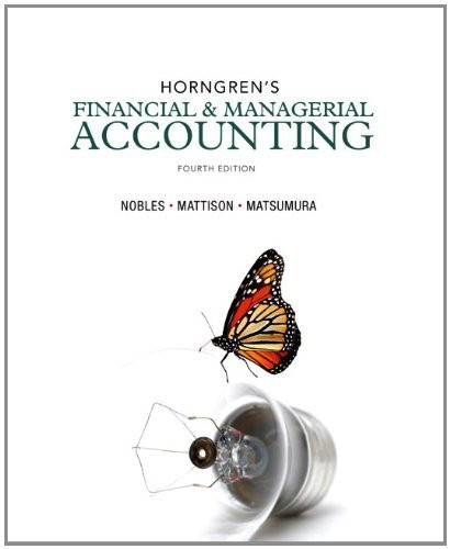 Horngren's Financial And Managerial Accounting