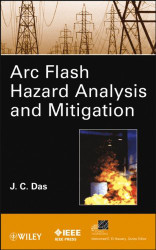 ARC Flash Hazard Analysis and Mitigation