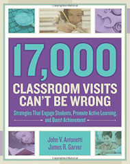 17000 Classroom Visits Can t Be Wrong