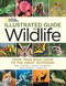 National Geographic Illustrated Guide to Wildlife