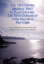 Original Aramaic New Testament in Plain English