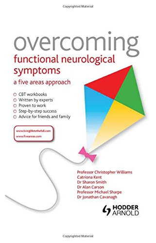 Overcoming Functional Neurological Symptoms